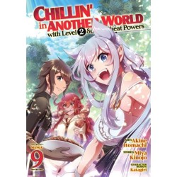 Chillin' in Another World with Level 2 Super Cheat Powers Manga V09