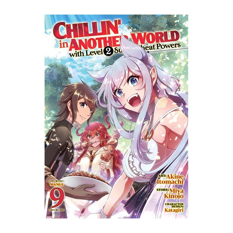 Chillin' in Another World with Level 2 Super Cheat Powers Manga V09