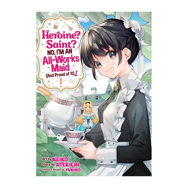 Heroine? Saint? No, I'm an All-Works Maid & Proud of It! Manga V01