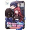 If the Villainess & Villain Met & Fell in Love Manga V02