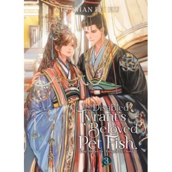 Disabled Tyrant's Beloved Pet Fish Novel V03 Canji Baojun de Zhangxin Yu Chong