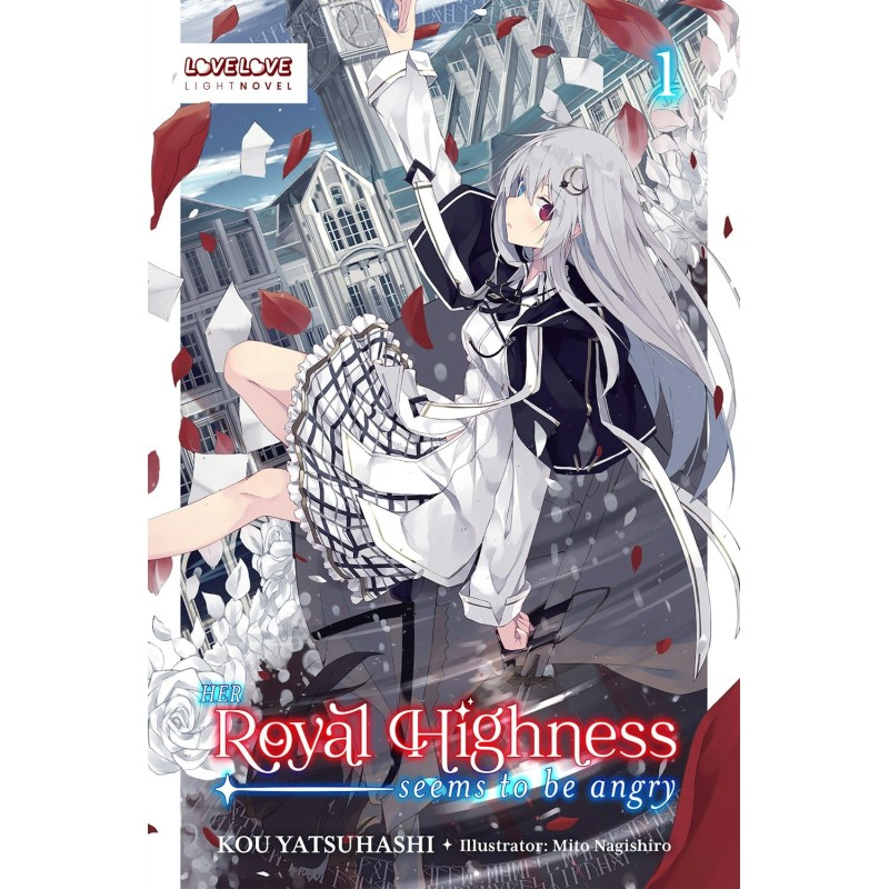 Her Royal Highness Seems to Be Angry Novel V01