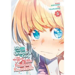 Life with an Ordinary Guy Who Reincarnated Into a Total Fantasy Knockout V05