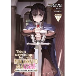 This Is Screwed Up, But I Was Reincarnated as a Girl in Another World! Manga V14
