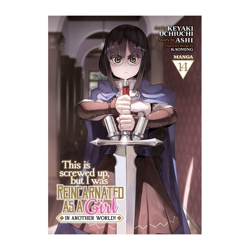 This Is Screwed Up, But I Was Reincarnated as a Girl in Another World! Manga V14