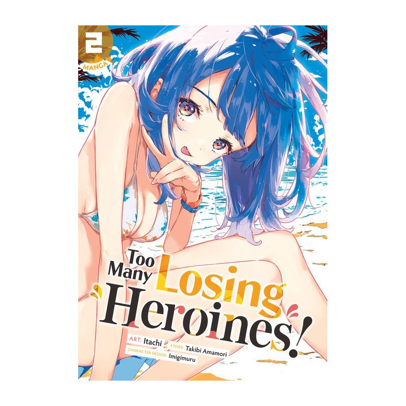 Too Many Losing Heroines! Manga V02