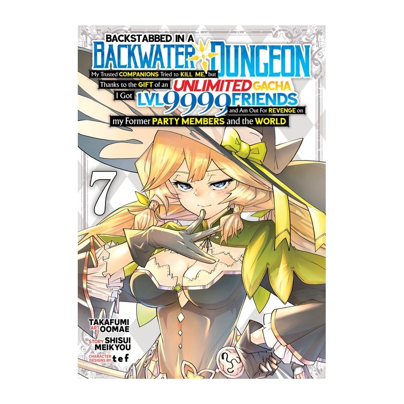 Backstabbed in a Backwater Dungeon My Party Tried to Kill Me Manga V07