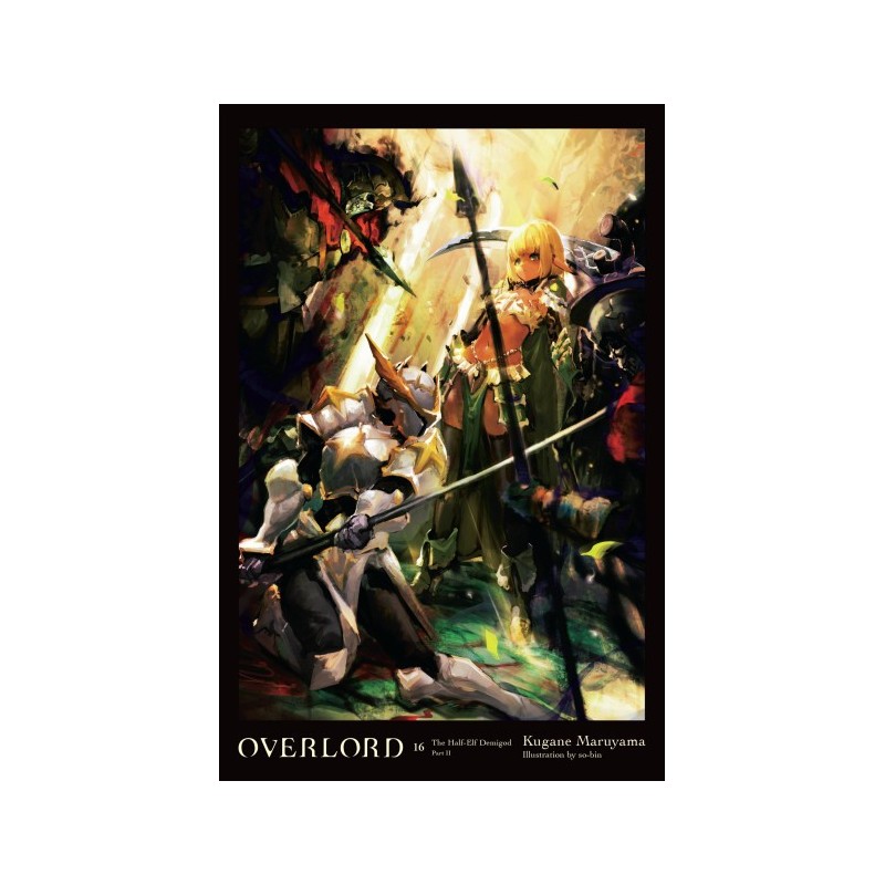 Overlord Novel V16 Half-Elf Demigod Part II