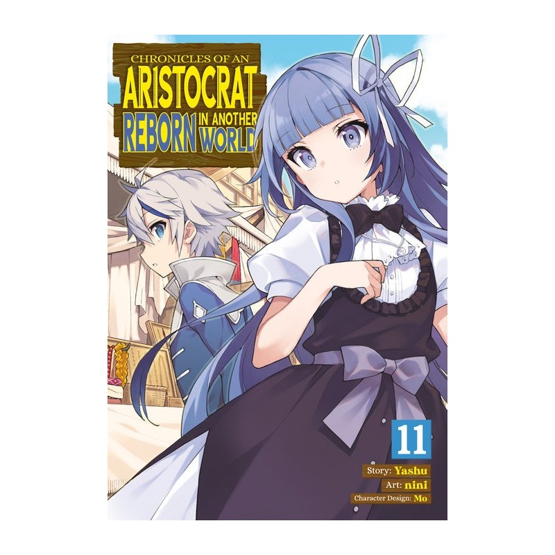 Chronicles of an Aristocrat Reborn in Another World Manga V11