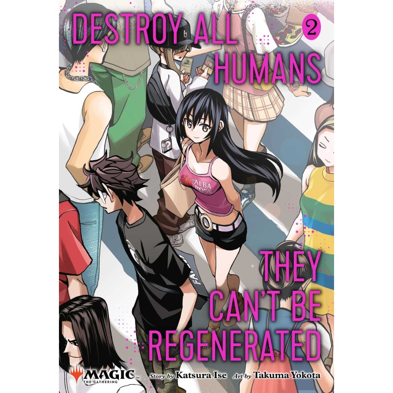 Destroy All Humans. They Can't Be Regenerated. V02 Magic the Gathering Manga + LE Card