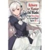 Reborn to Master the Blade Novel V03 From Hero-King to Extraordinary Squire
