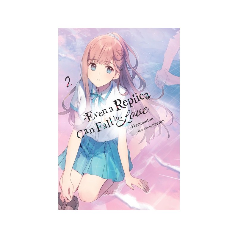 Even a Replica Can Fall in Love Novel V02