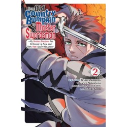 From Old Country Bumpkin to Master Swordsman V02 My Hotshot Disciples Are All Grown Up Now, & They Won't Leave Me Alone
