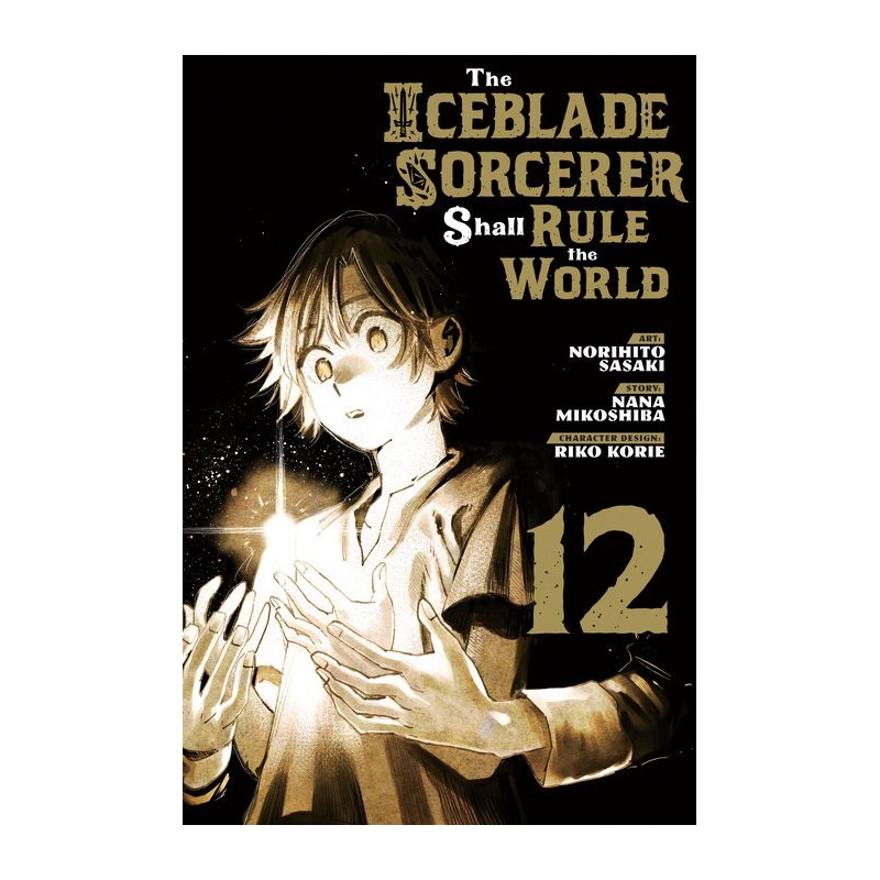 Iceblade Sorcerer Shall Rule the World V12