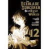 Iceblade Sorcerer Shall Rule the World V12