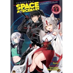 Reborn as a Space Mercenary Novel V11 I Woke Up Piloting the Strongest Starship!