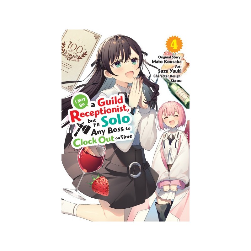 I May Be a Guild Receptionist, But I'll Solo Any Boss to Clock Out on Time Manga V04