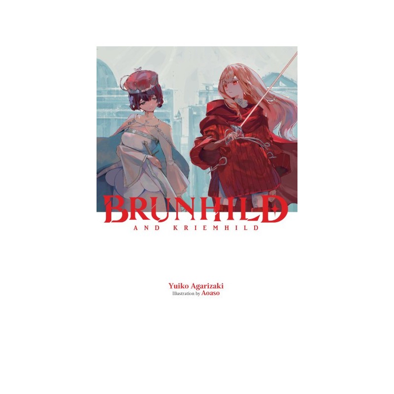 Brunhild the Dragonslayer Novel V03 Brunhild & Kriemhild