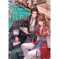 Disabled Tyrant's Beloved Pet Fish Novel V04 Canji Baojun de Zhangxin Yu Chong