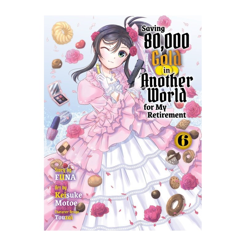 Saving 80,000 Gold in Another World for My Retirement Novel V06