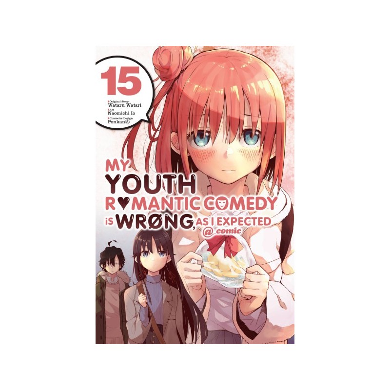 My Youth Romantic Comedy Is Wrong Manga V15