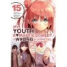 My Youth Romantic Comedy Is Wrong Manga V15