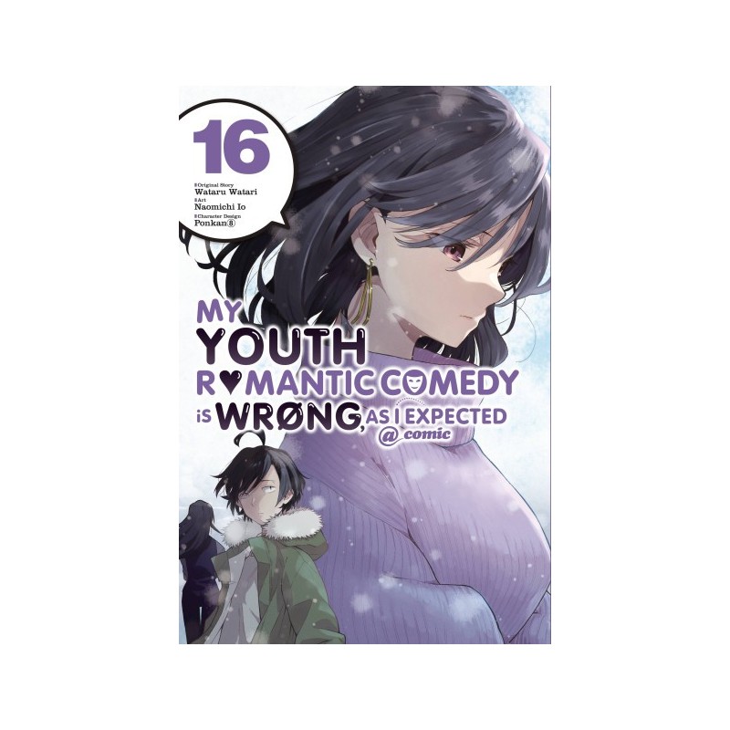 My Youth Romantic Comedy Is Wrong Manga V16