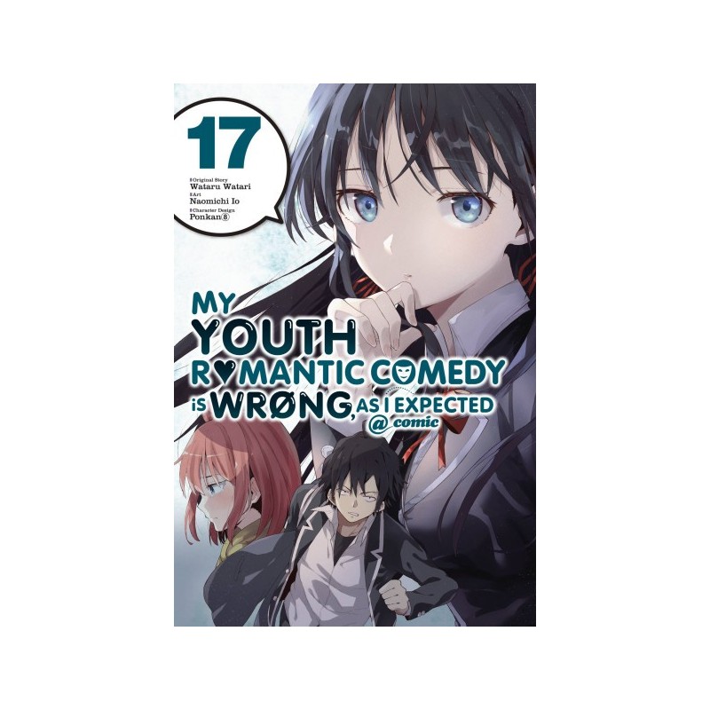 My Youth Romantic Comedy Is Wrong Manga V17