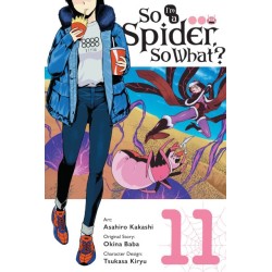 So I'm a Spider, So What? Manga V11