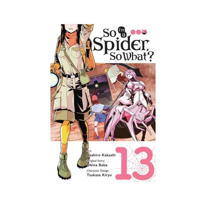So I'm a Spider, So What? Manga V13