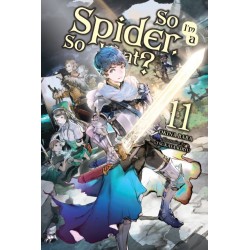 So I'm a Spider, So What? Novel V11