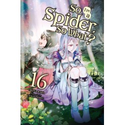 So I'm a Spider, So What? Novel V16