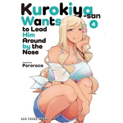 Kurokiya-San Wants to Lead Him Around by the Nose V04