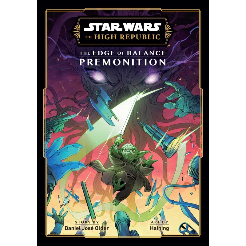 Star Wars The High Republic The Edge of Balance Premonition