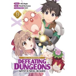 Call to Adventure! Defeating Dungeons with a Skill Board Manga V09