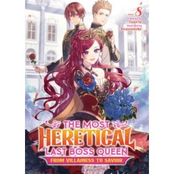 Most Heretical Last Boss Queen From Villainess to Savior Novel V08