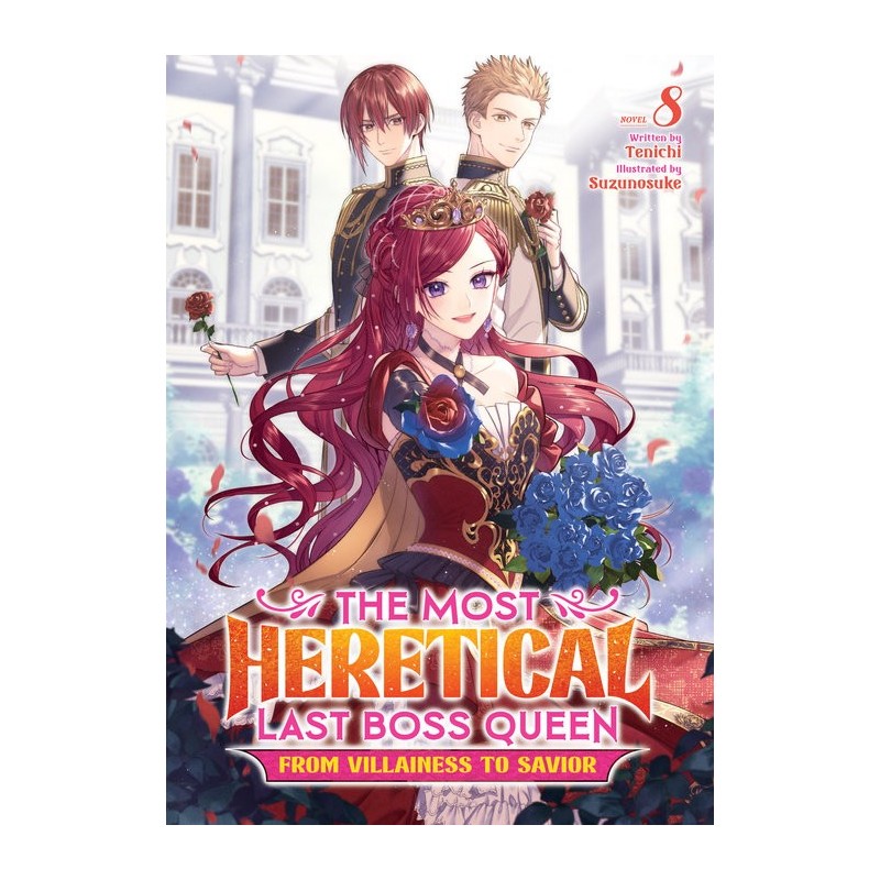 Most Heretical Last Boss Queen From Villainess to Savior Novel V08