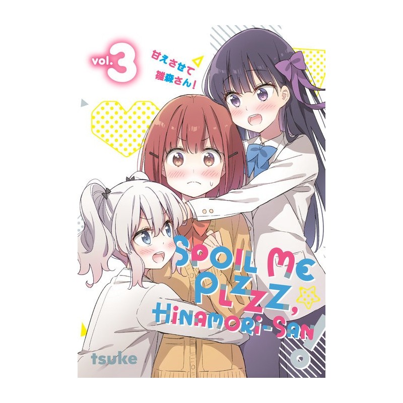 Spoil Me Plzzz, Hinamori-San! V03