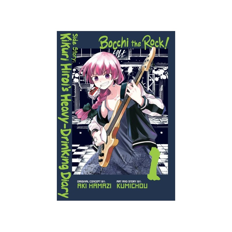Bocchi the Rock! Side Story Kikuri Hiroi's Heavy-Drinking Diary V01