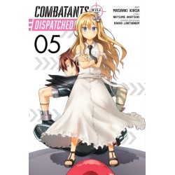 Combatants Will Be Dispatched! Manga V05