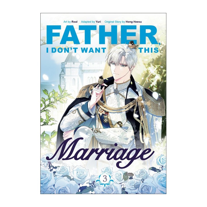 Father, I Don't Want This Marriage V03