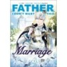 Father, I Don't Want This Marriage V03