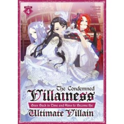 Condemned Villainess Goes Back in Time & Aims to Become the Ultimate Villain Novel V04