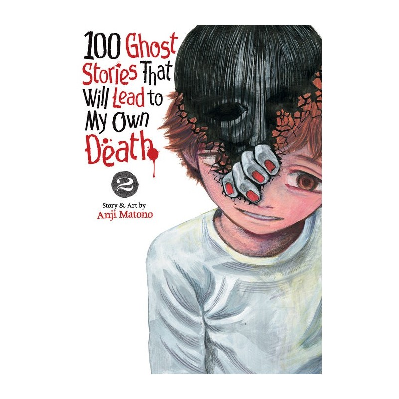 100 Ghost Stories That Will Lead to My Own Death V02