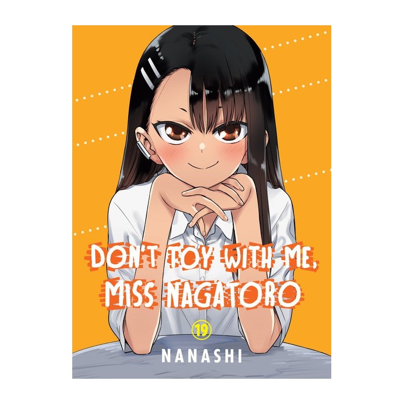 Don't Toy with Me, Miss Nagatoro V19