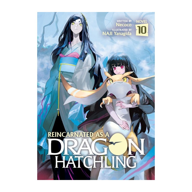 Reincarnated as a Dragon Hatchling Novel V10