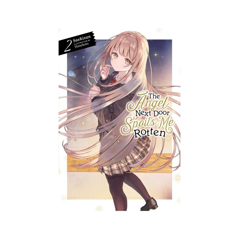 Angel Next Door Spoils Me Rotten Novel V02