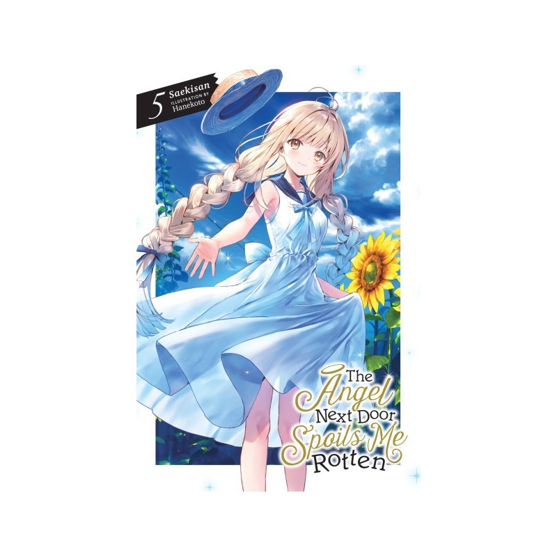 Angel Next Door Spoils Me Rotten Novel V05