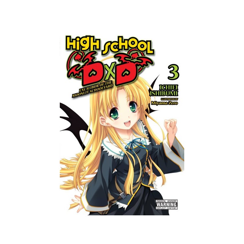 High School DxD Novel V03 Excalibur of the Moonlit Schoolyard