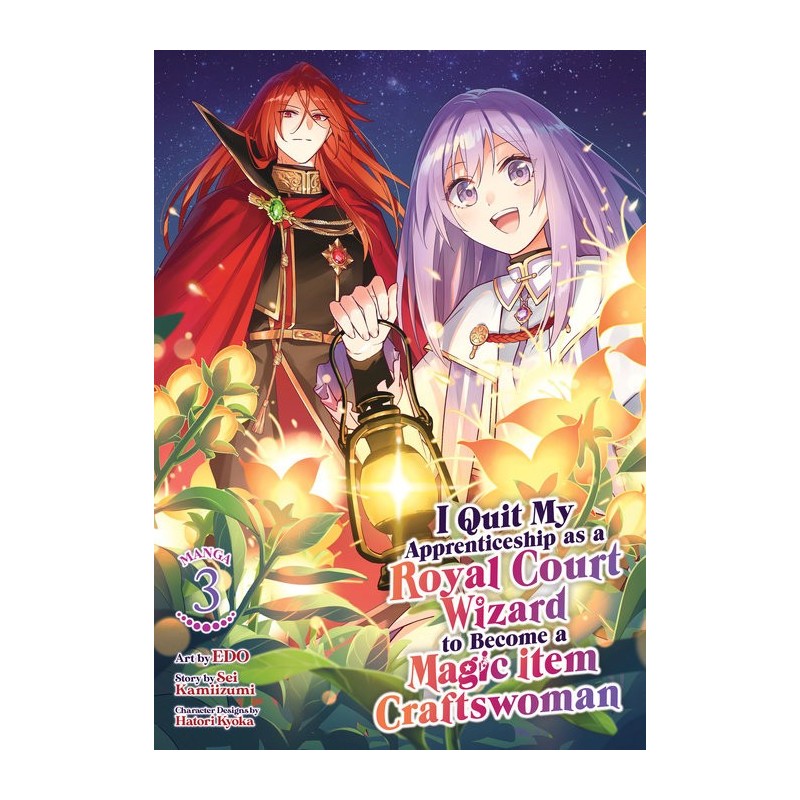 I Quit My Apprenticeship as a Royal Court Wizard Manga V03 to Become a Magic Item Craftswoman